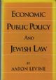 Economic Public Policy and Jewish Law